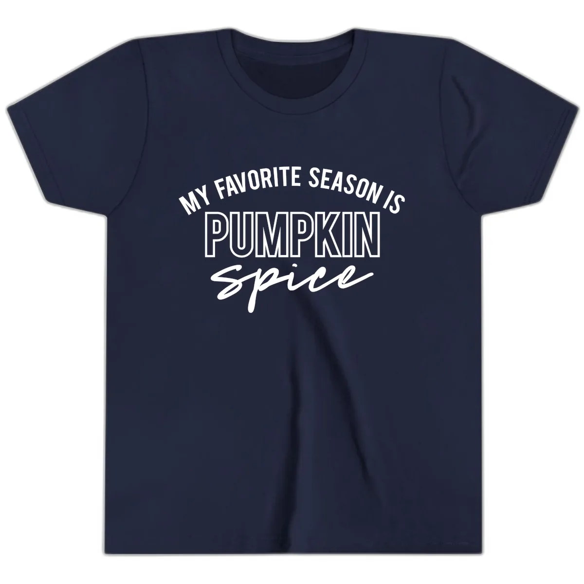 My Favorite Season Is Pumpkin Spice Youth T-Shirt in Navy