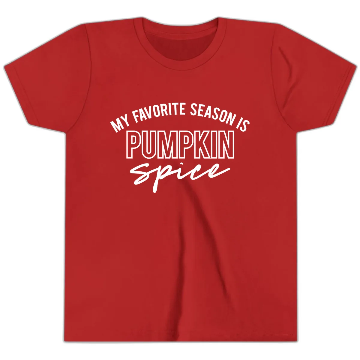My Favorite Season Is Pumpkin Spice Youth T-Shirt in Red
