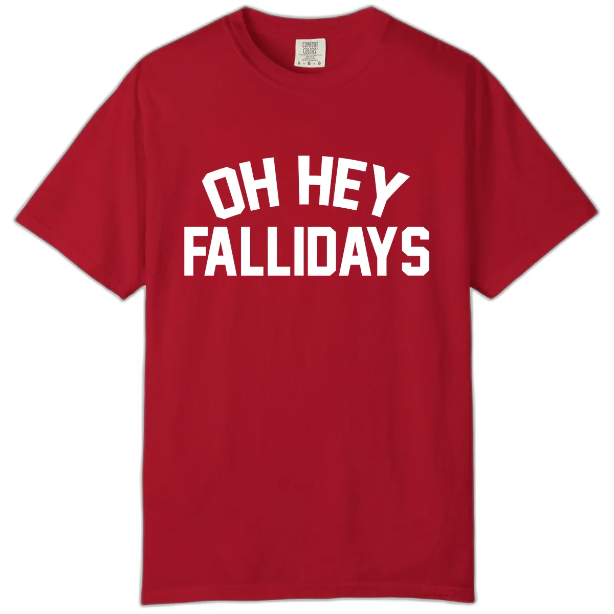 Oh Hey Fallidays Graphic Design Comfort Color in Red
