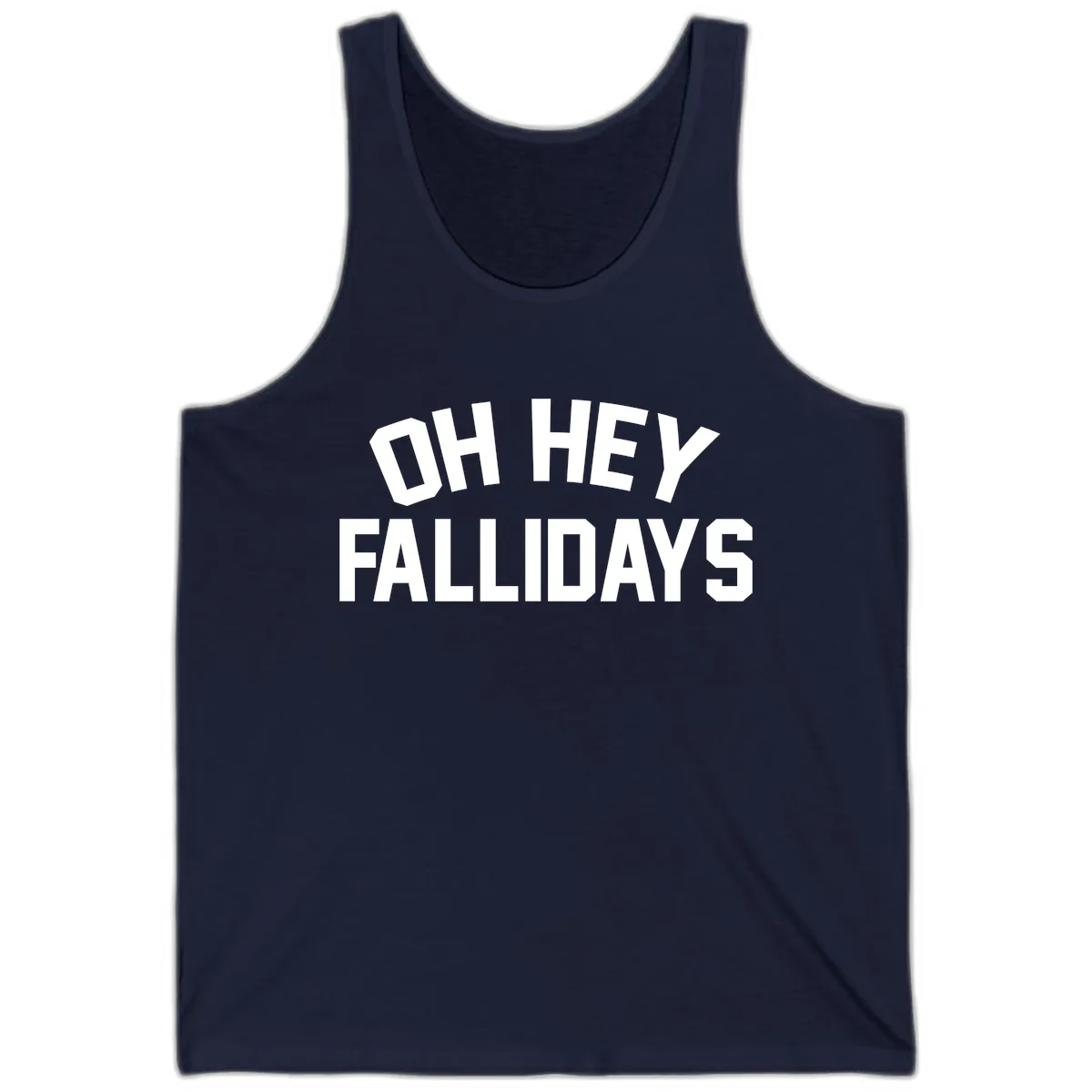 Oh Hey Fallidays Graphic Design Tank in Navy