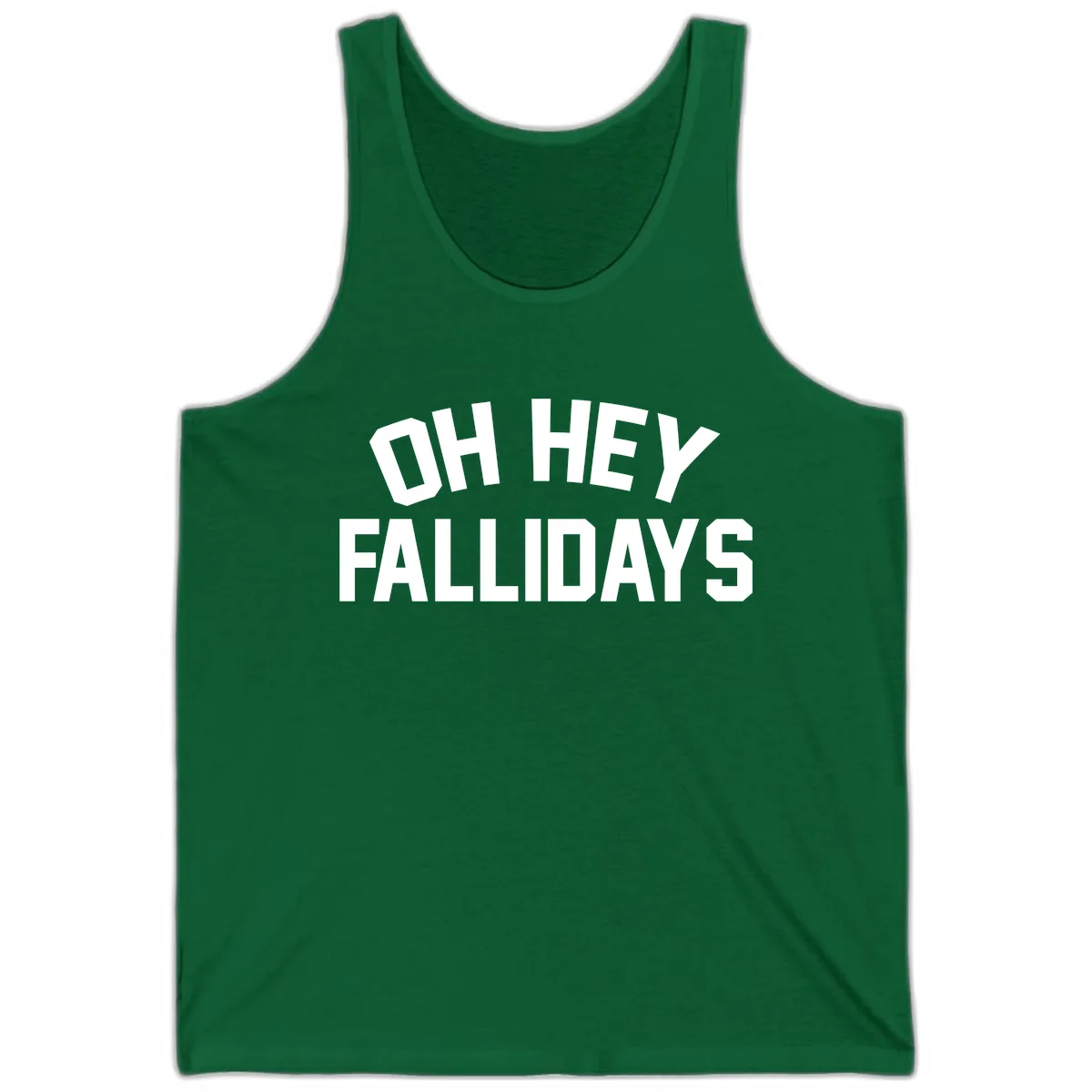 Oh Hey Fallidays Graphic Design Tank in Kelly