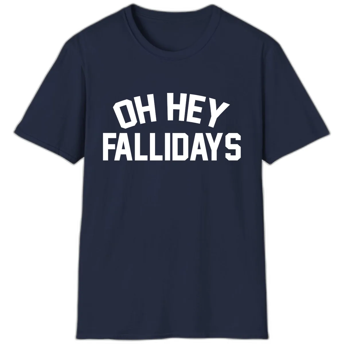 Oh Hey Fallidays Graphic Design T-Shirt in Navy