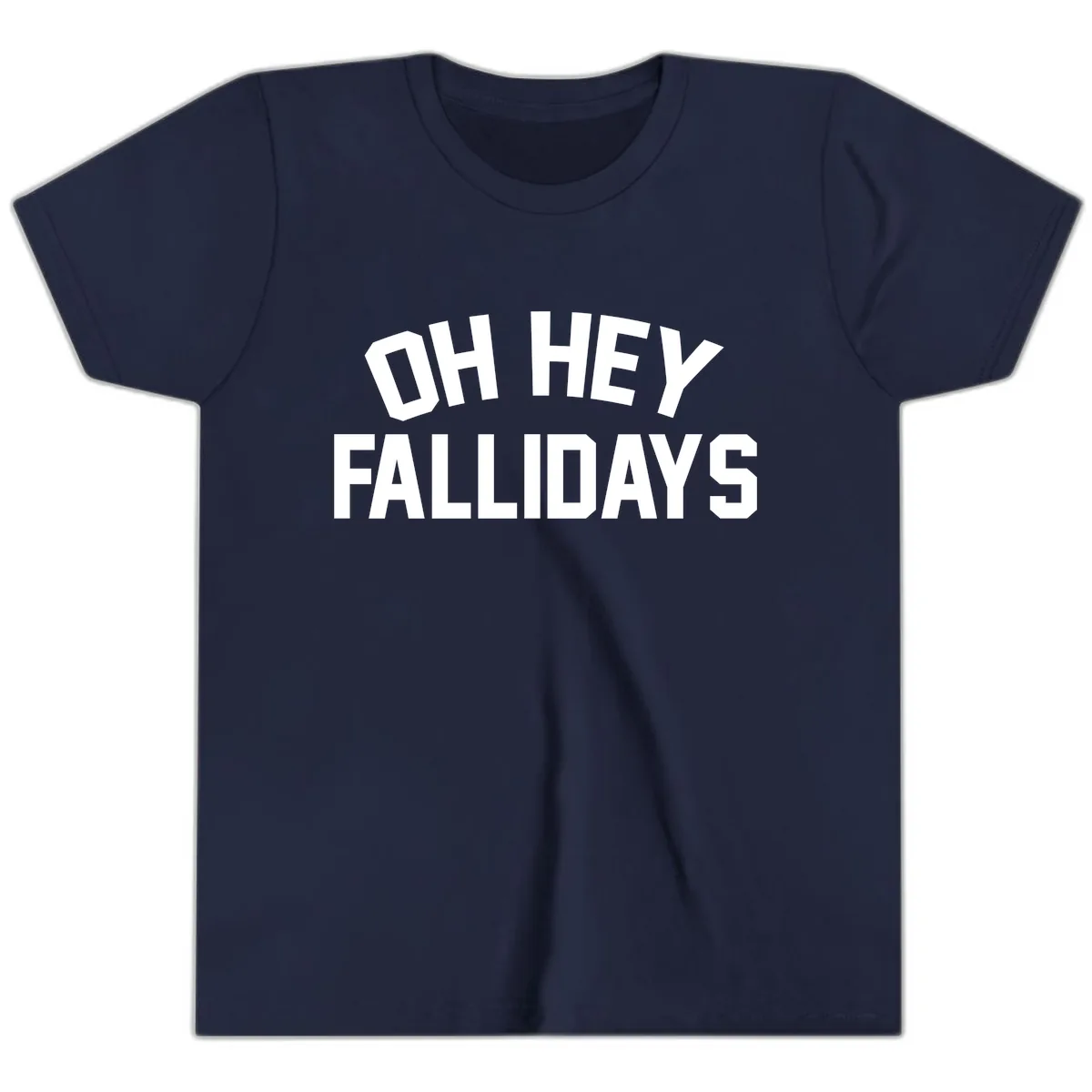 Oh Hey Fallidays Graphic Design Youth T-Shirt in Navy