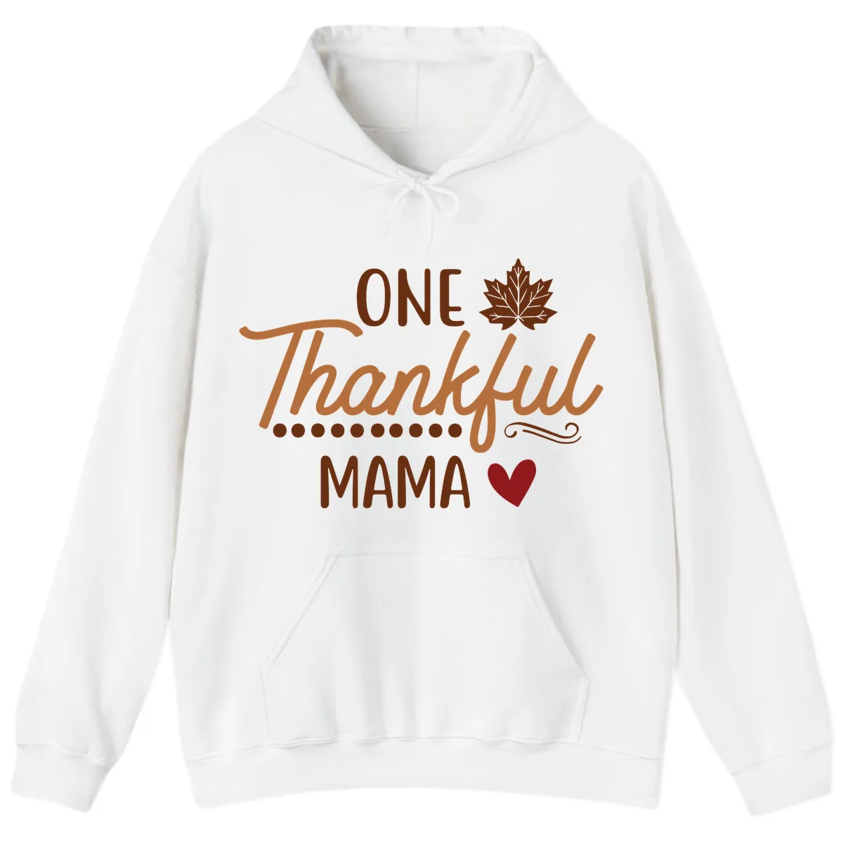 One Thankful Mama Thanksgiving Design Hoodie in White
