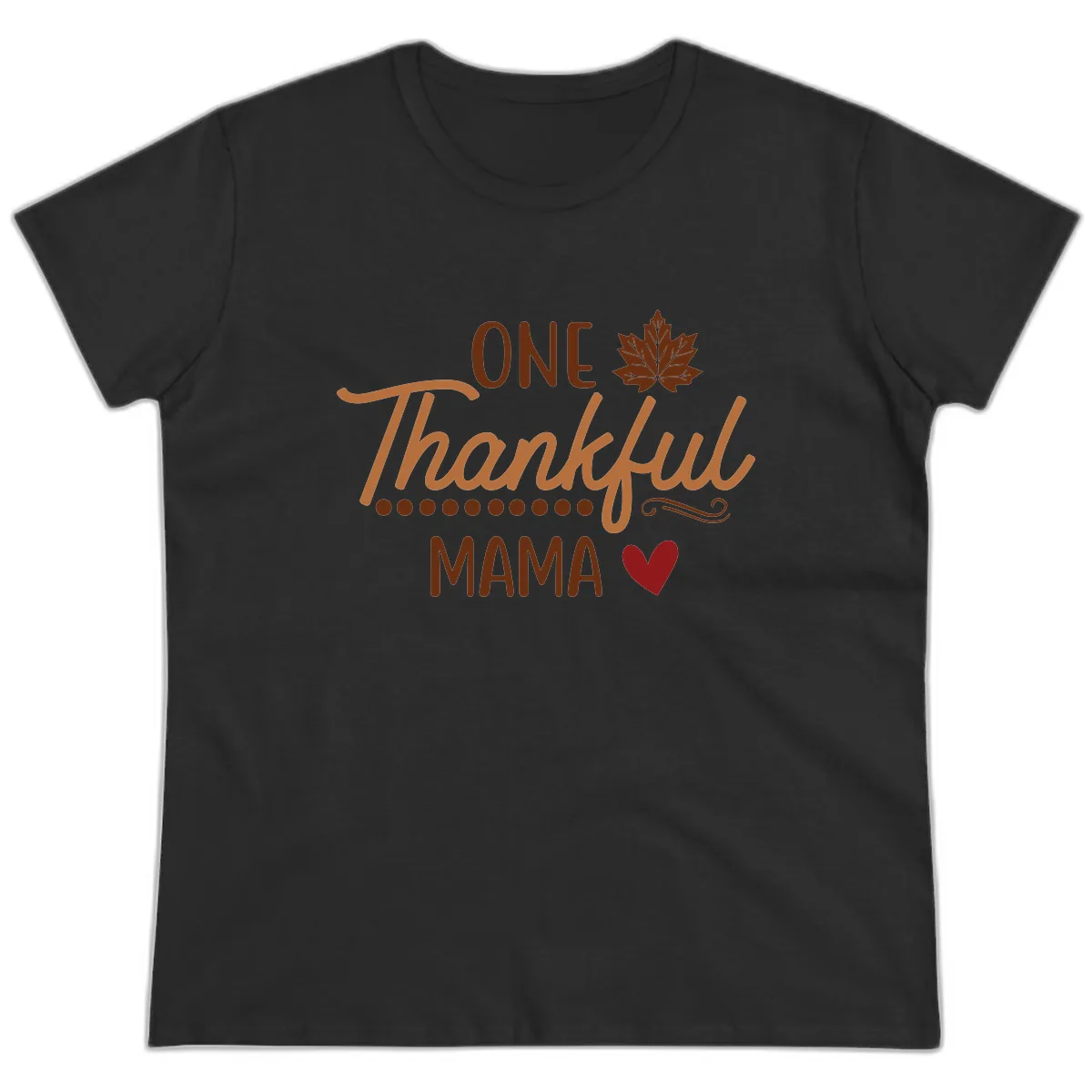One Thankful Mama Thanksgiving Design Ladies Tee in Black