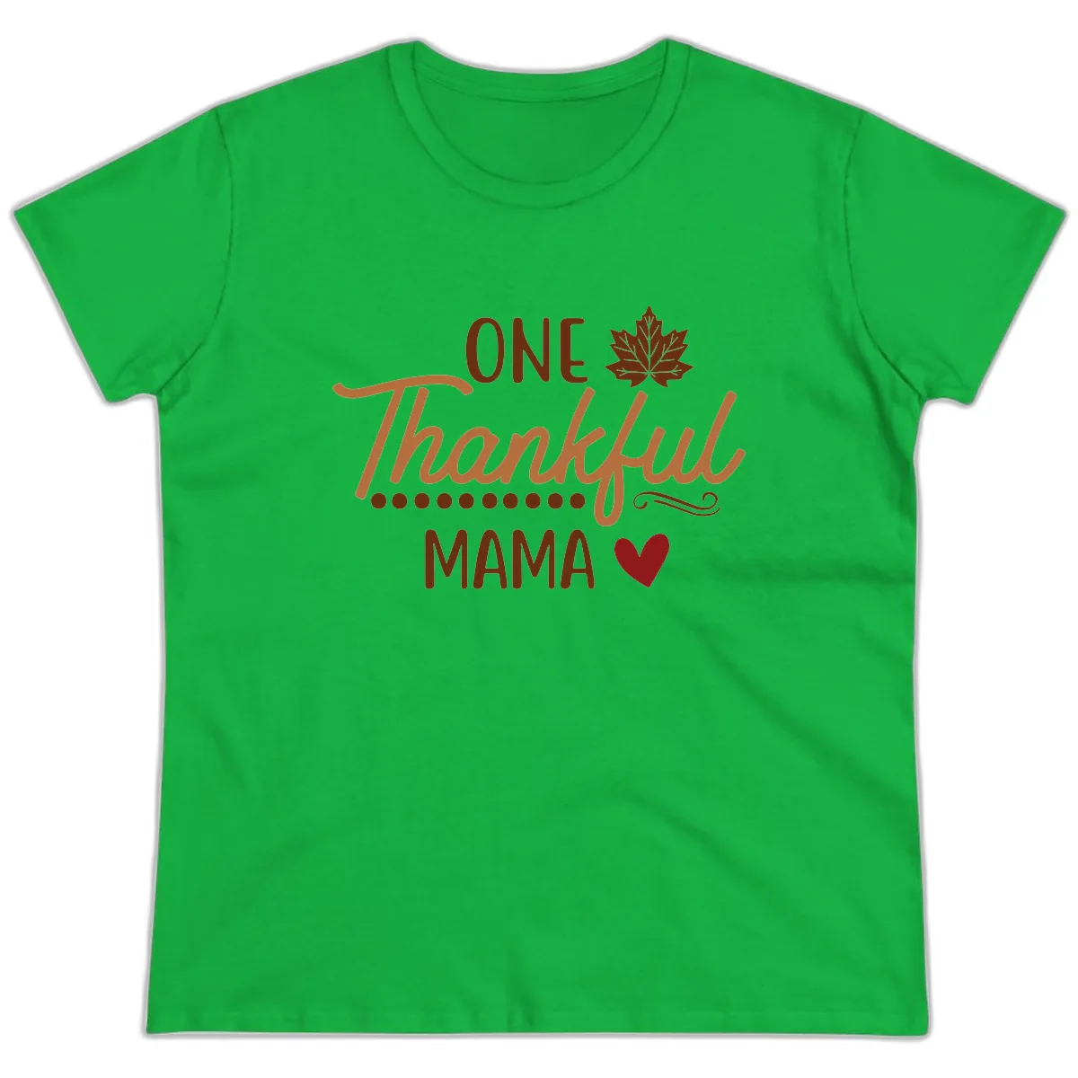 One Thankful Mama Thanksgiving Design Ladies Tee in Irish Green