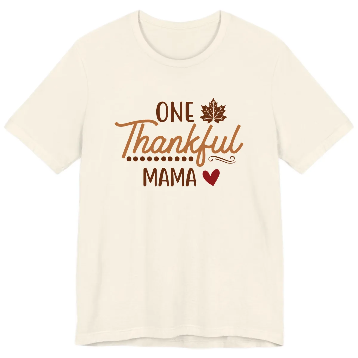 One Thankful Mama Thanksgiving Design Premium T-Shirt in Natural