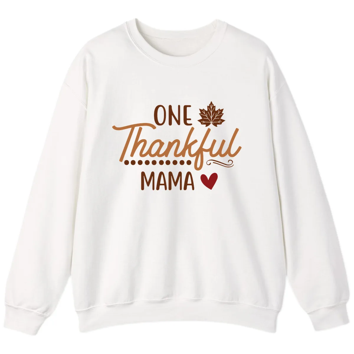 One Thankful Mama Thanksgiving Design Sweatshirt in White
