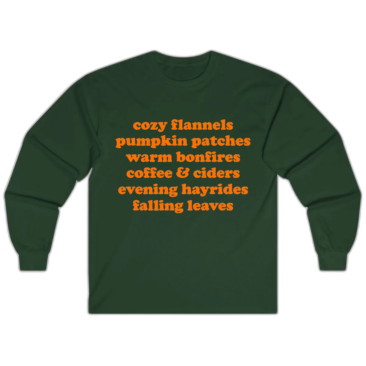 Autumnal Vibes Typography Design Long Sleeve in Forest Green