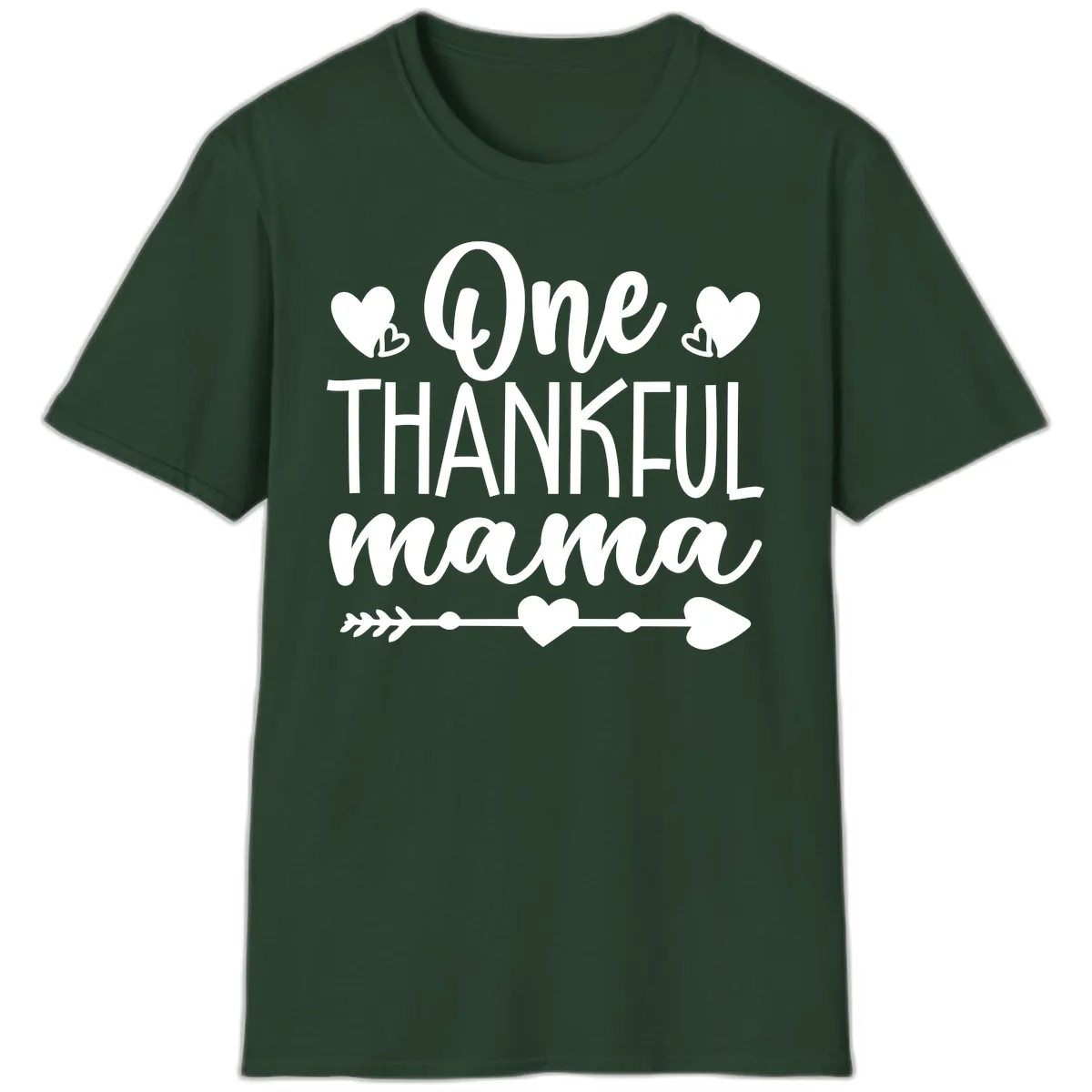 One Thankful Mama Heart Design T-Shirt in Forest Green