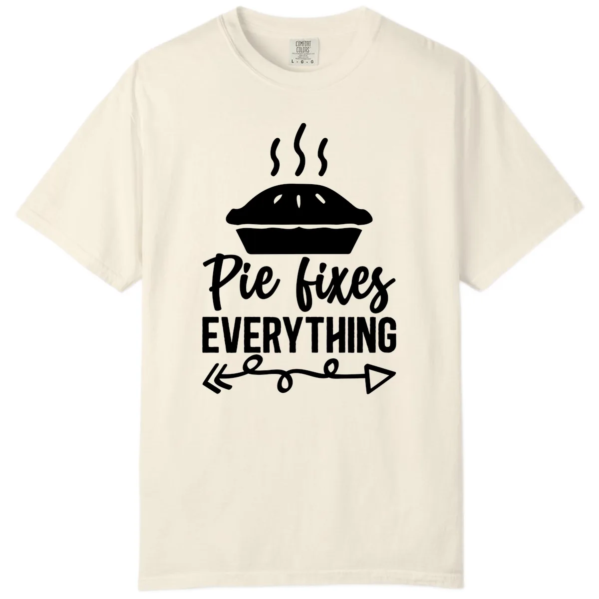 Pie Fixes Everything Statement Piece Comfort Color in Ivory
