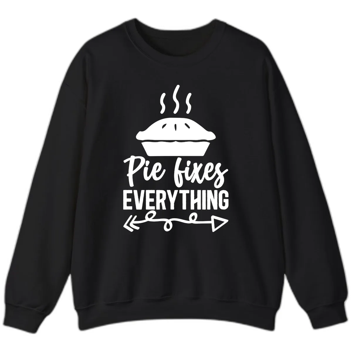Pie Fixes Everything Statement Piece Sweatshirt in Black