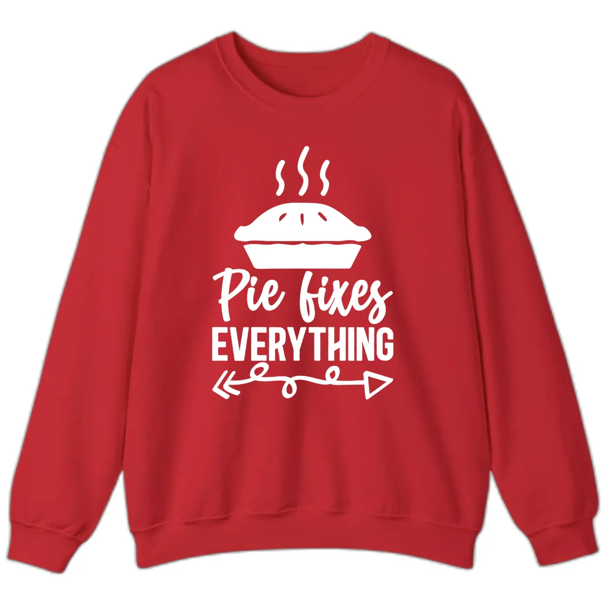 Pie Fixes Everything Statement Piece Sweatshirt in Red