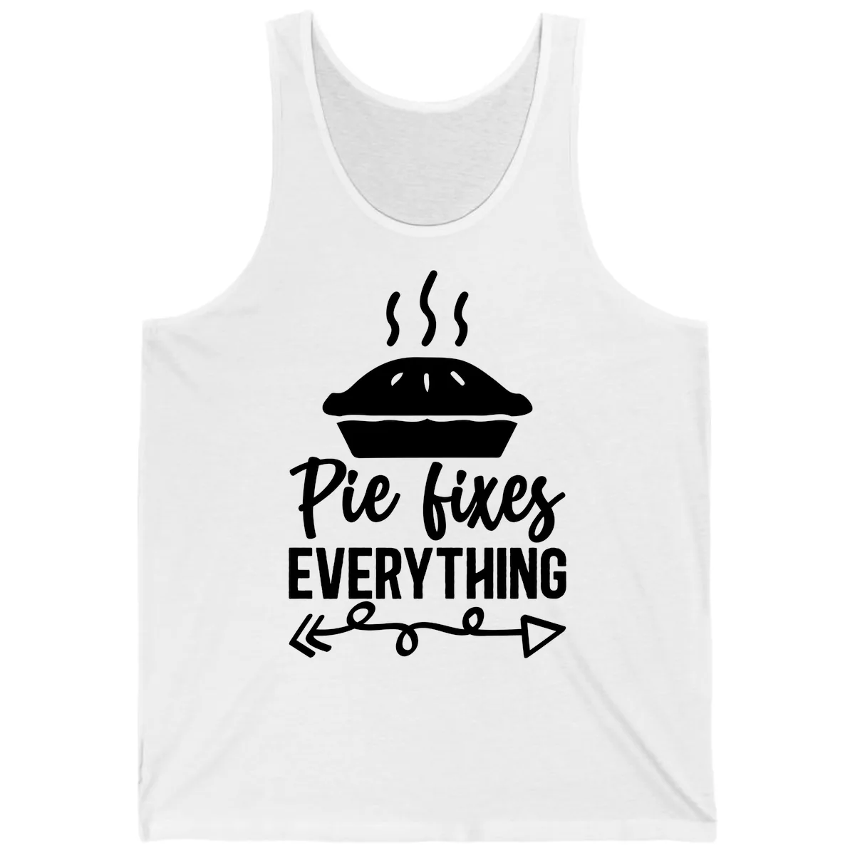 Pie Fixes Everything Statement Piece Tank in White