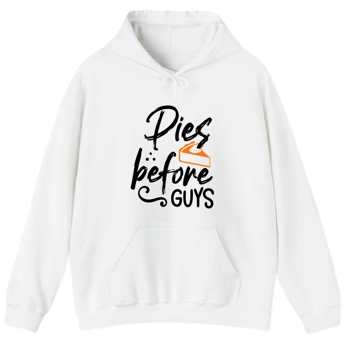 Pies Before Guys Typography Design Hoodie in White