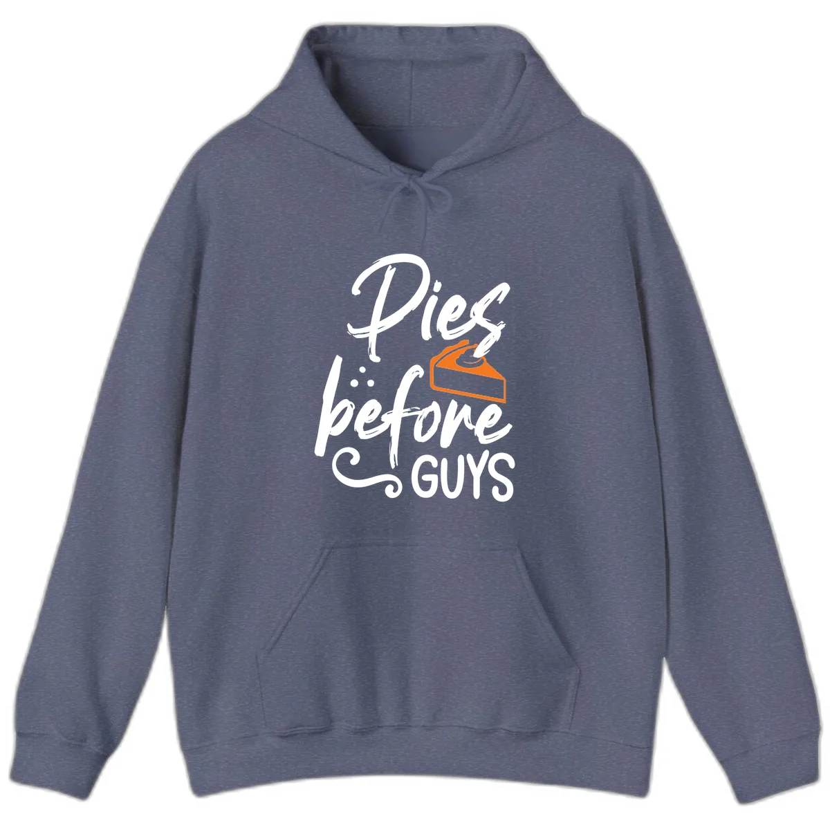 Pies Before Guys Typography Design Hoodie in Heather Navy