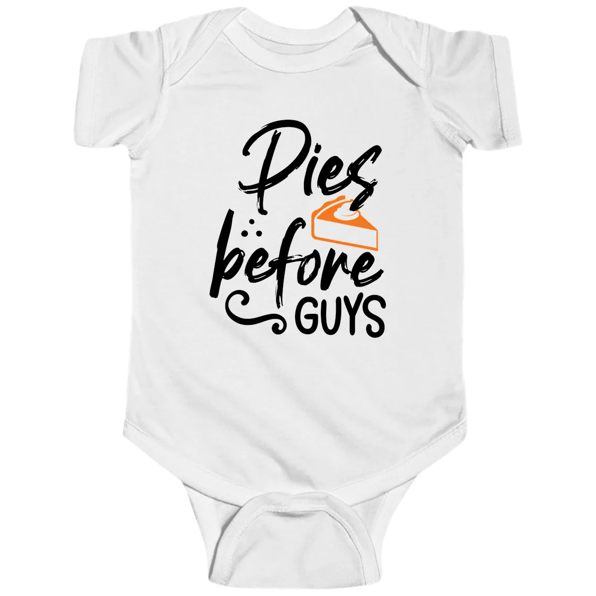 Pies Before Guys Typography Design Baby Onesie in White
