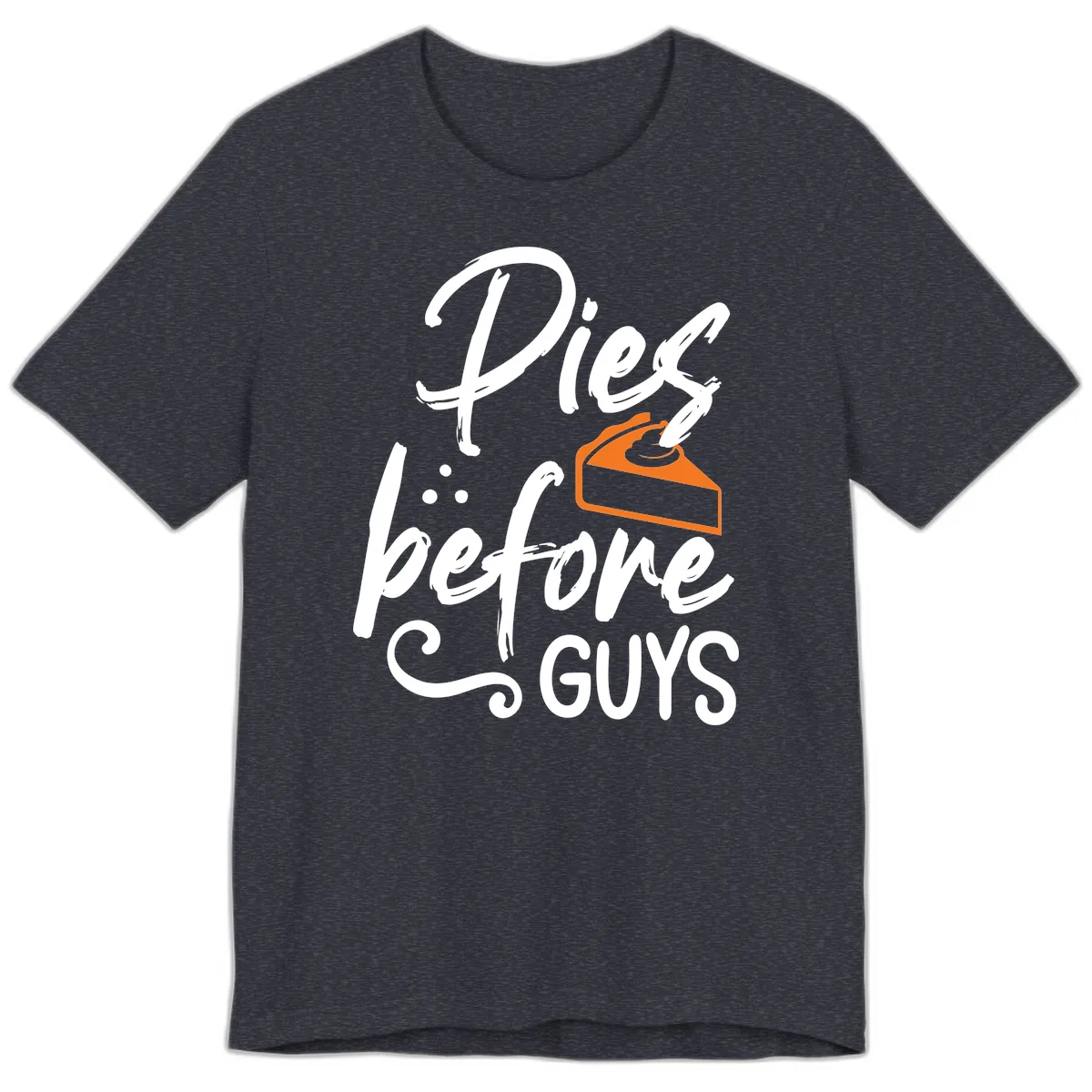 Pies Before Guys Typography Design Premium T-Shirt in Heather Navy