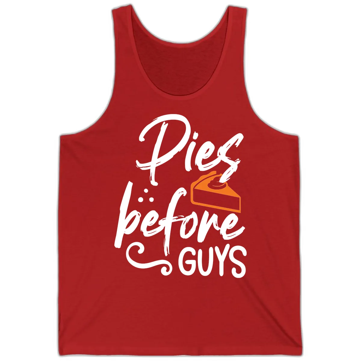 Pies Before Guys Typography Design Tank in Red