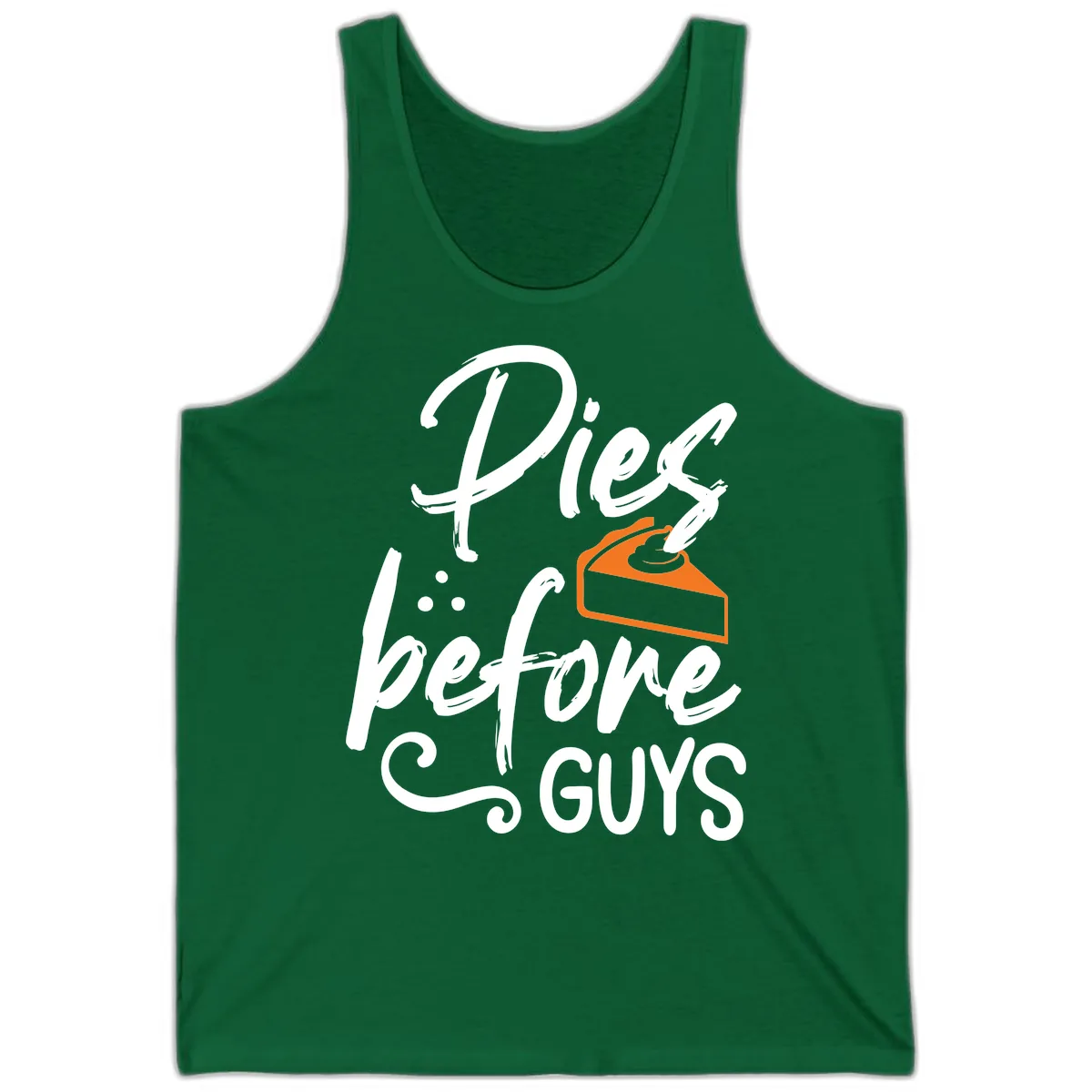 Pies Before Guys Typography Design Tank in Kelly