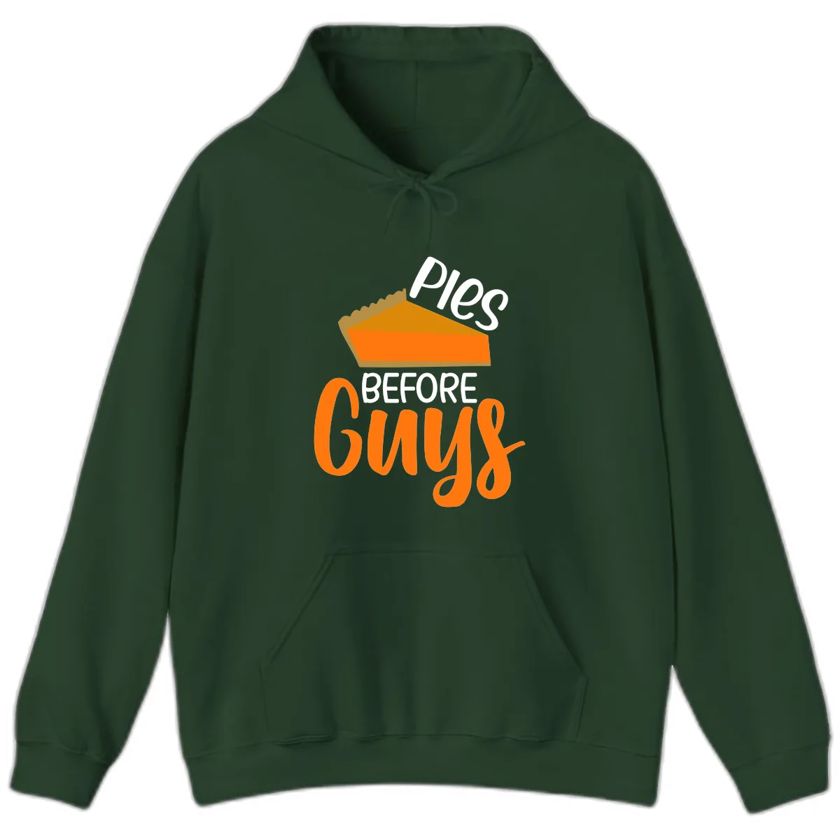Pies Before Guys Thanksgiving Graphic Hoodie in Forest Green