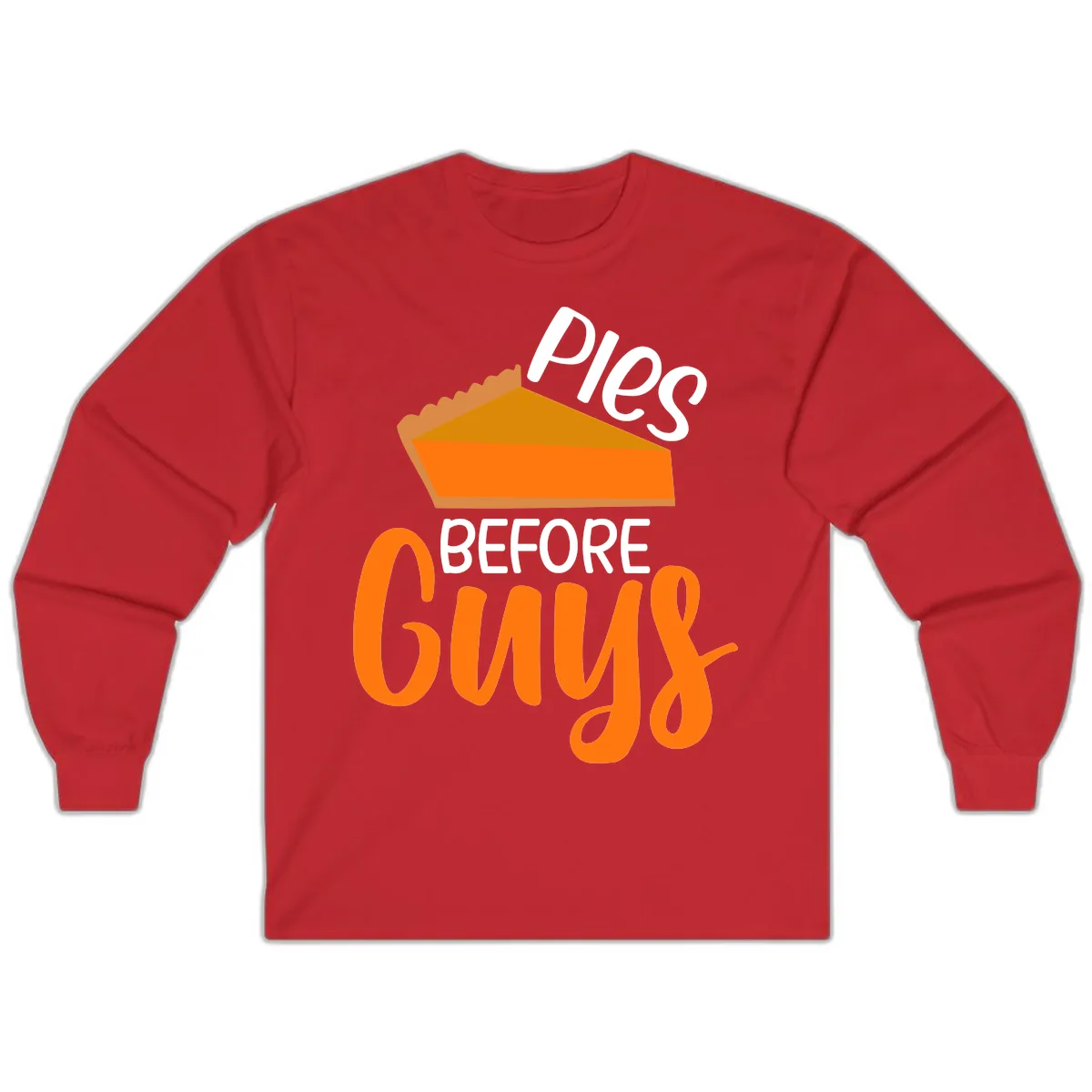 Pies Before Guys Thanksgiving Graphic Long Sleeve in Red