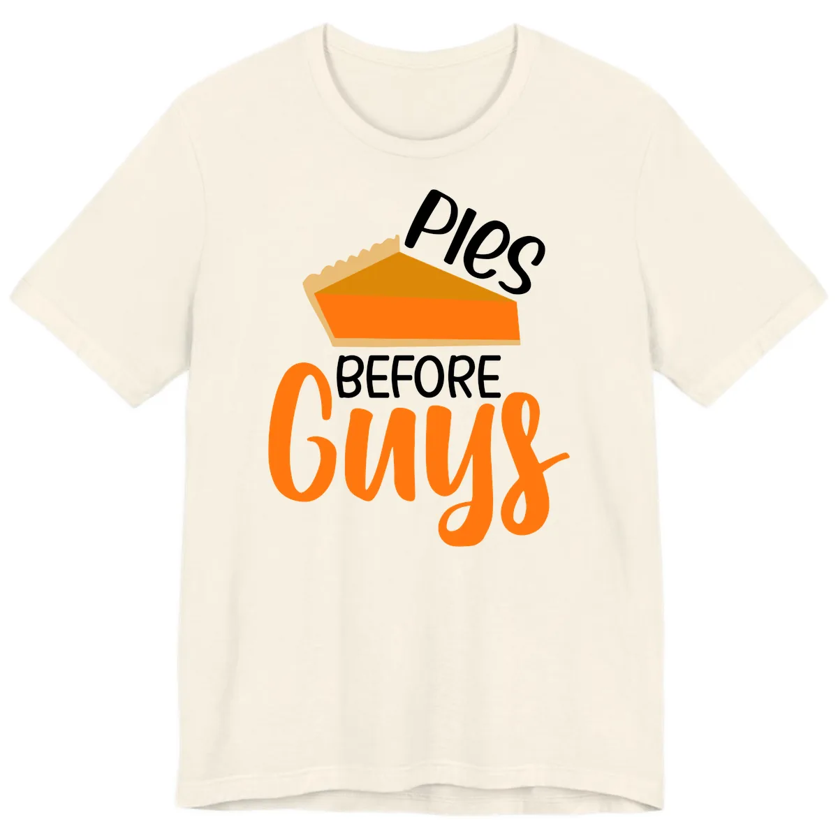Pies Before Guys Thanksgiving Graphic Premium T-Shirt in Natural