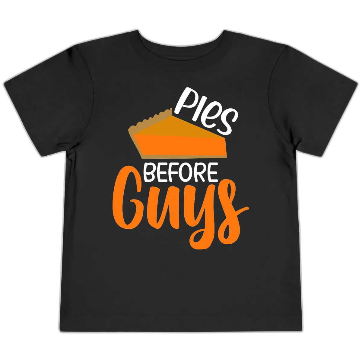 Pies Before Guys Thanksgiving Graphic Toddler T-Shirt in Black