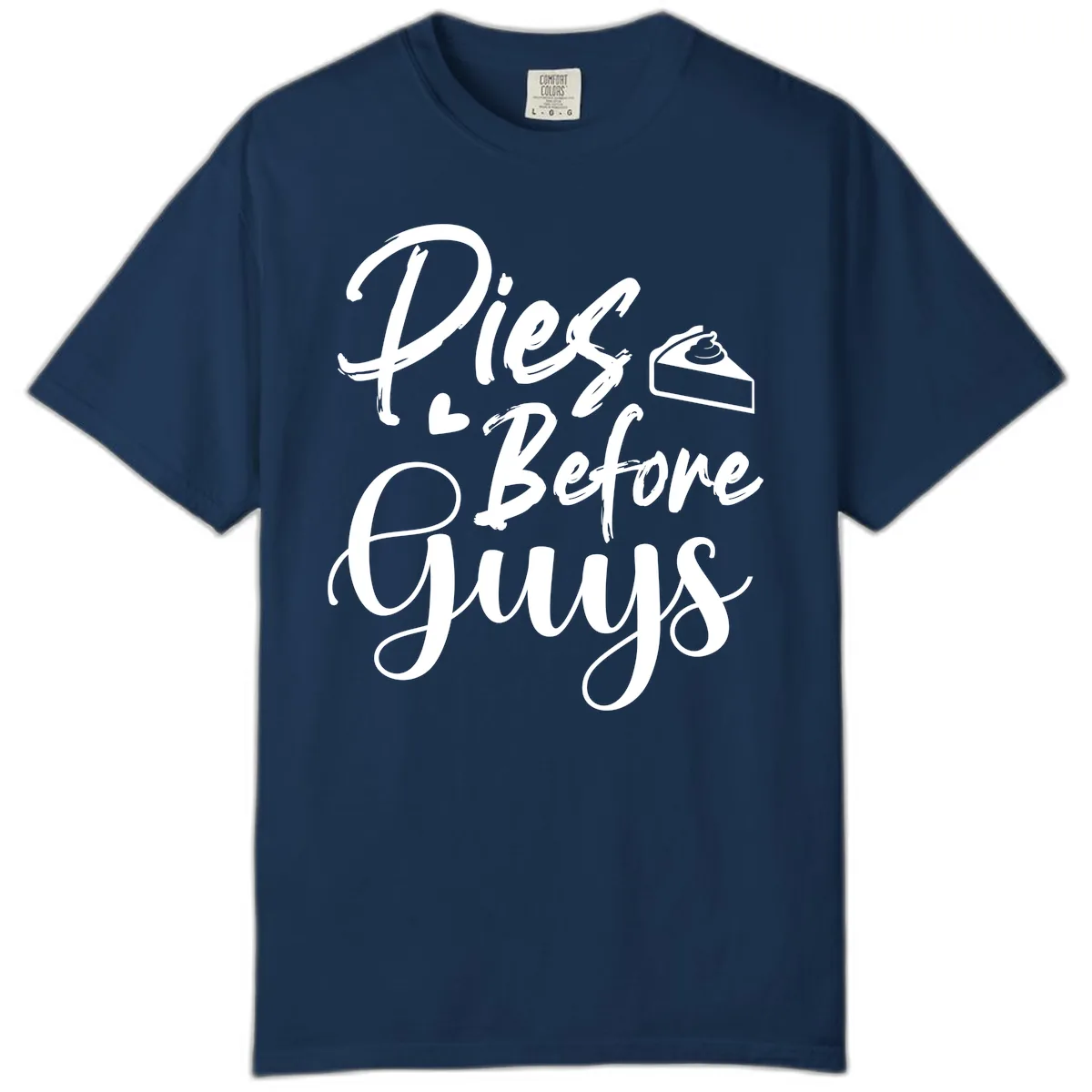 Pies Before Guys Typography Comfort Color in Navy