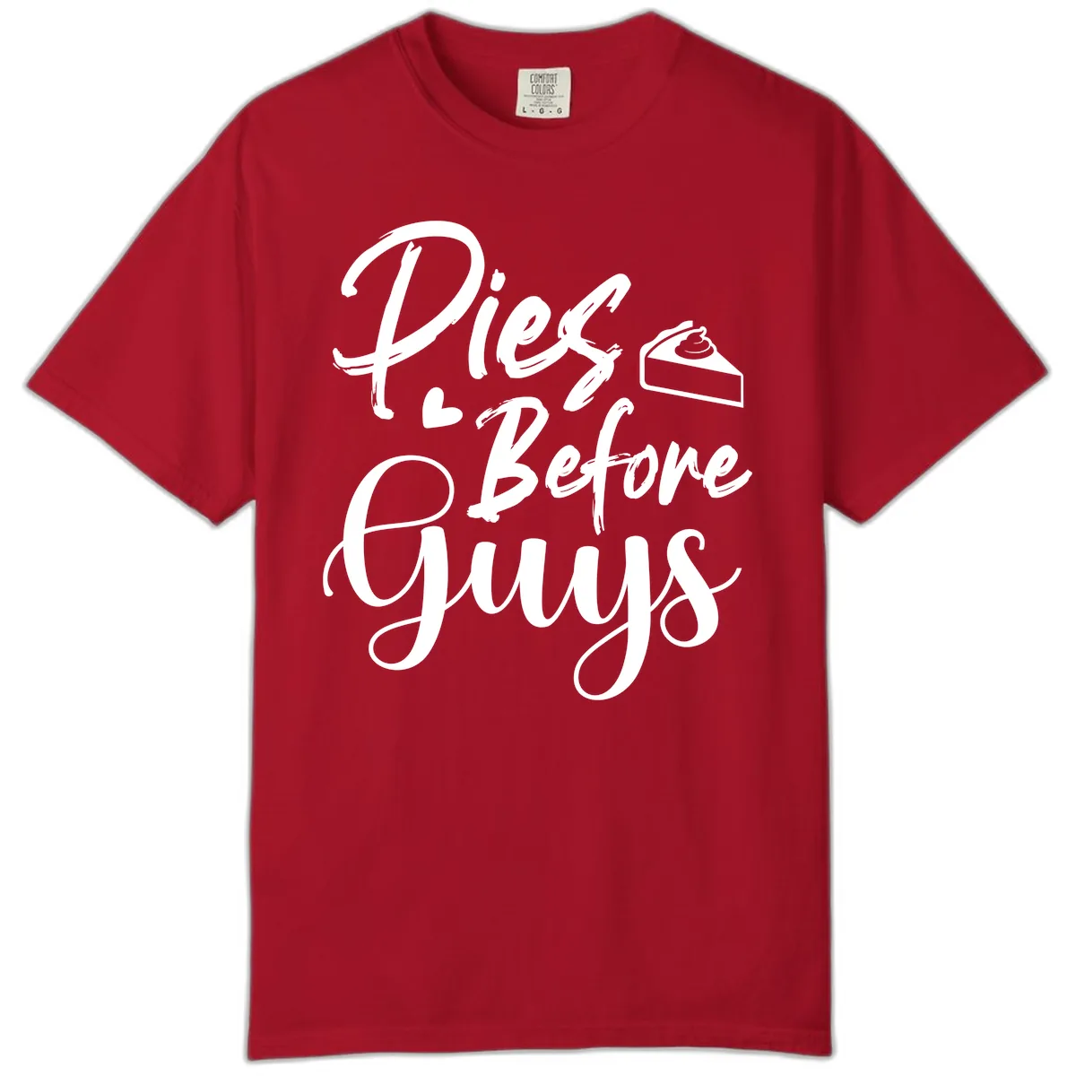 Pies Before Guys Typography Comfort Color in Red