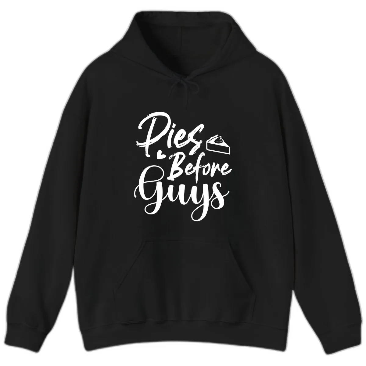 Pies Before Guys Typography Hoodie in Black