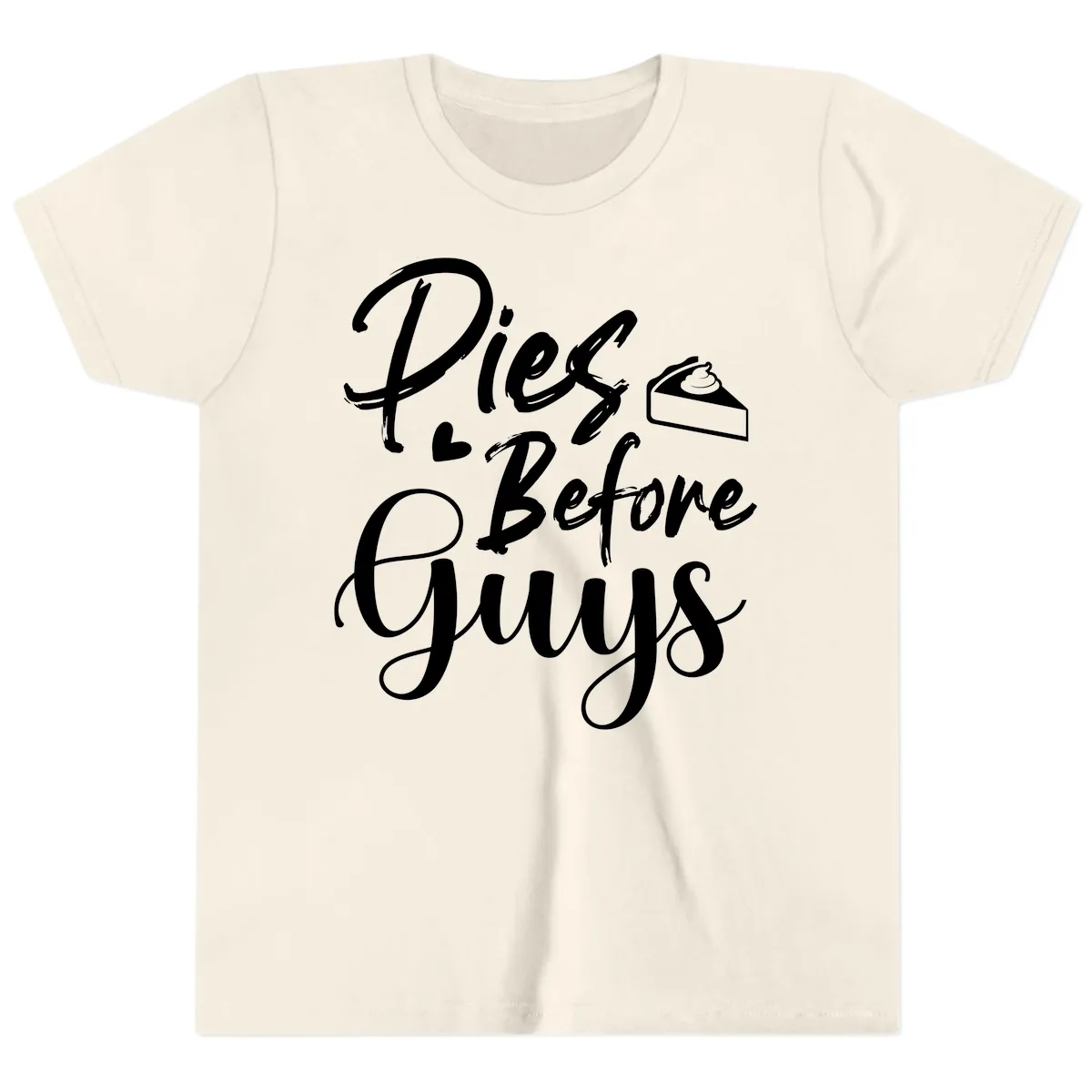 Pies Before Guys Typography Youth T-Shirt in Natural