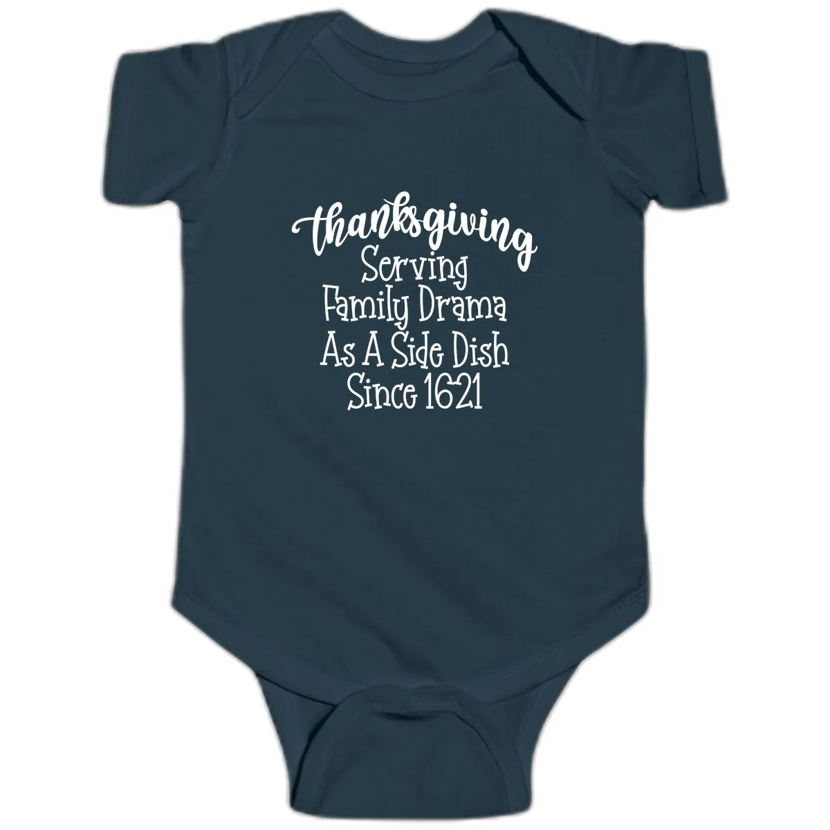 Thanksgiving Family Drama Since 1621 Baby Onesie in Navy