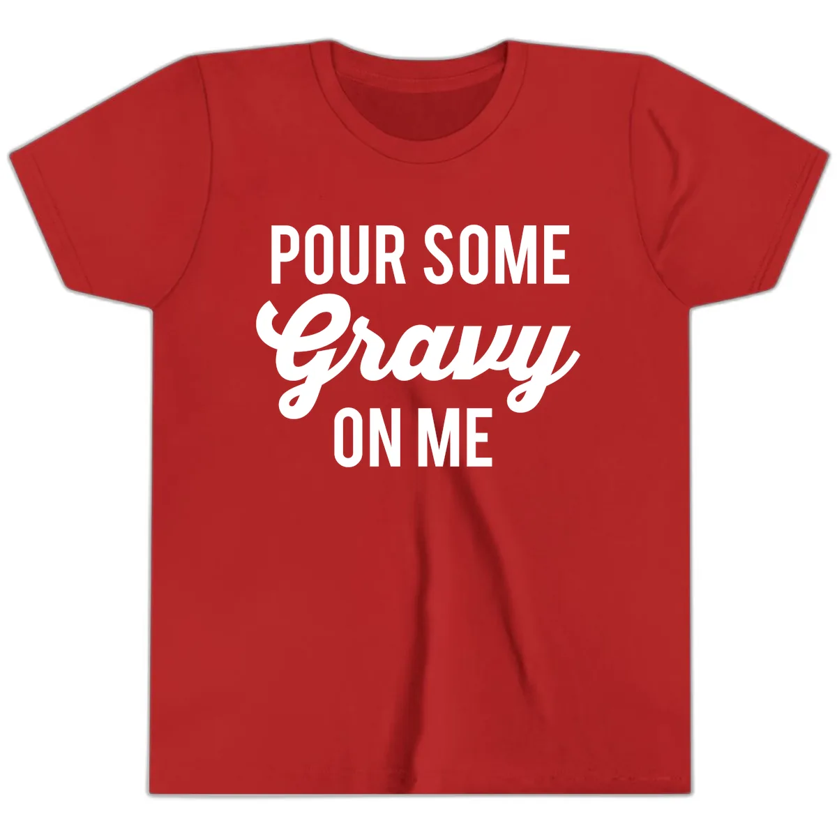 Pour Some Gravy On Me Thanksgiving Youth T-Shirt in Red
