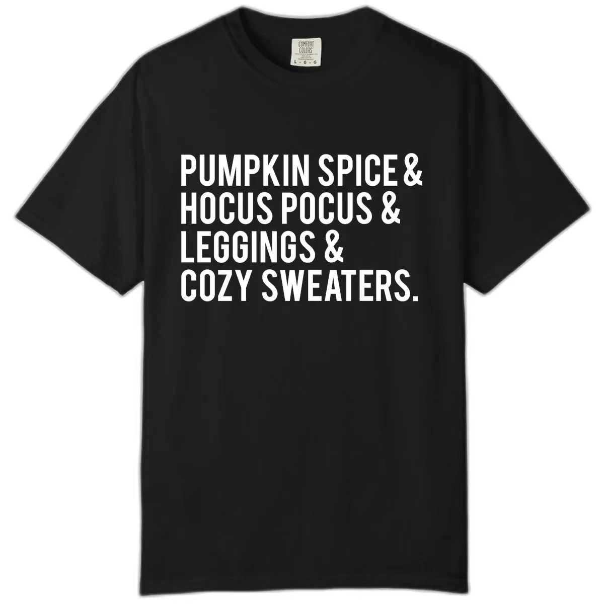 Pumpkin Spice And Everything Nice Comfort Color in Black
