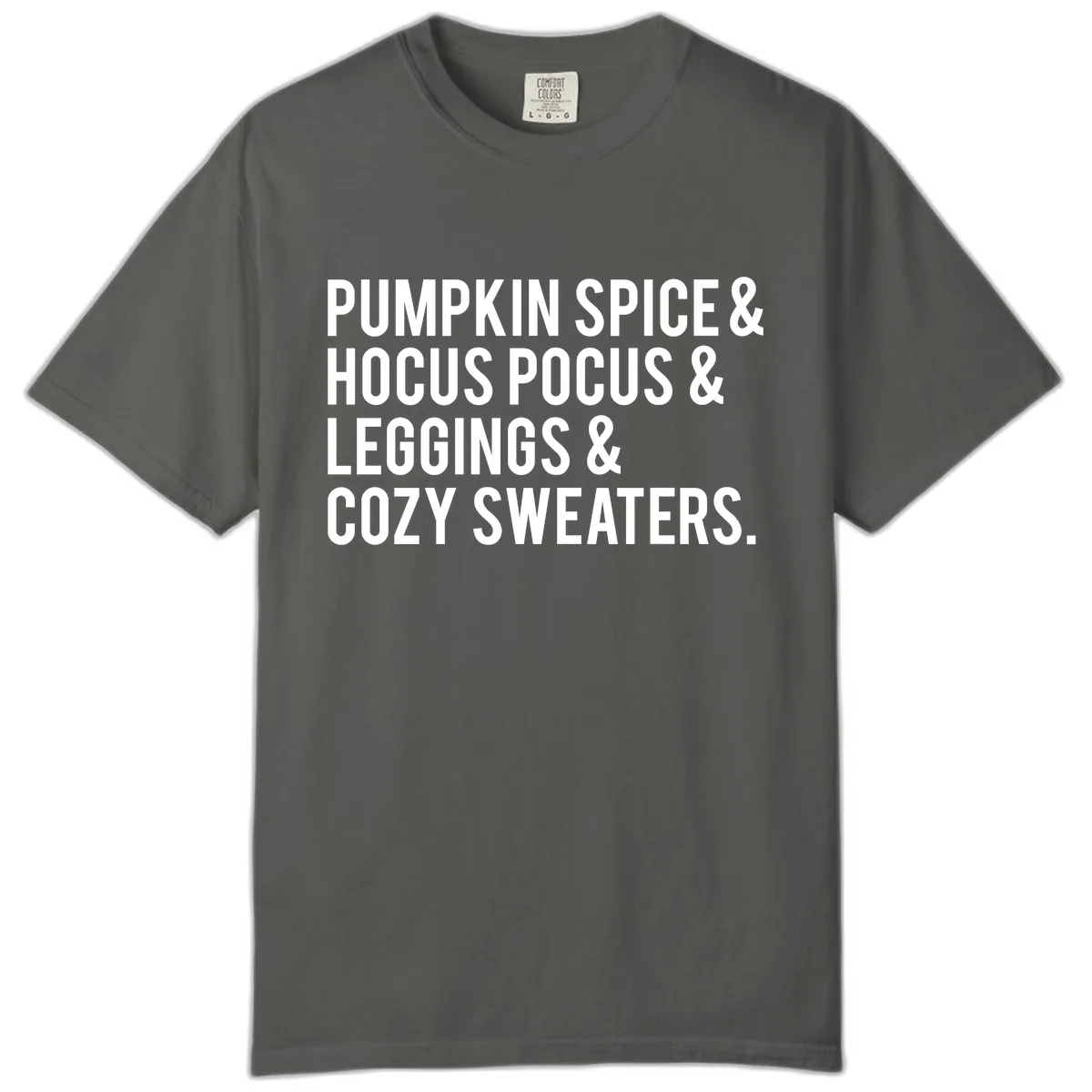 Pumpkin Spice And Everything Nice Comfort Color in Pepper