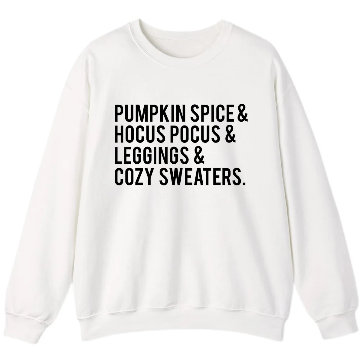 Pumpkin Spice And Everything Nice Sweatshirt in White
