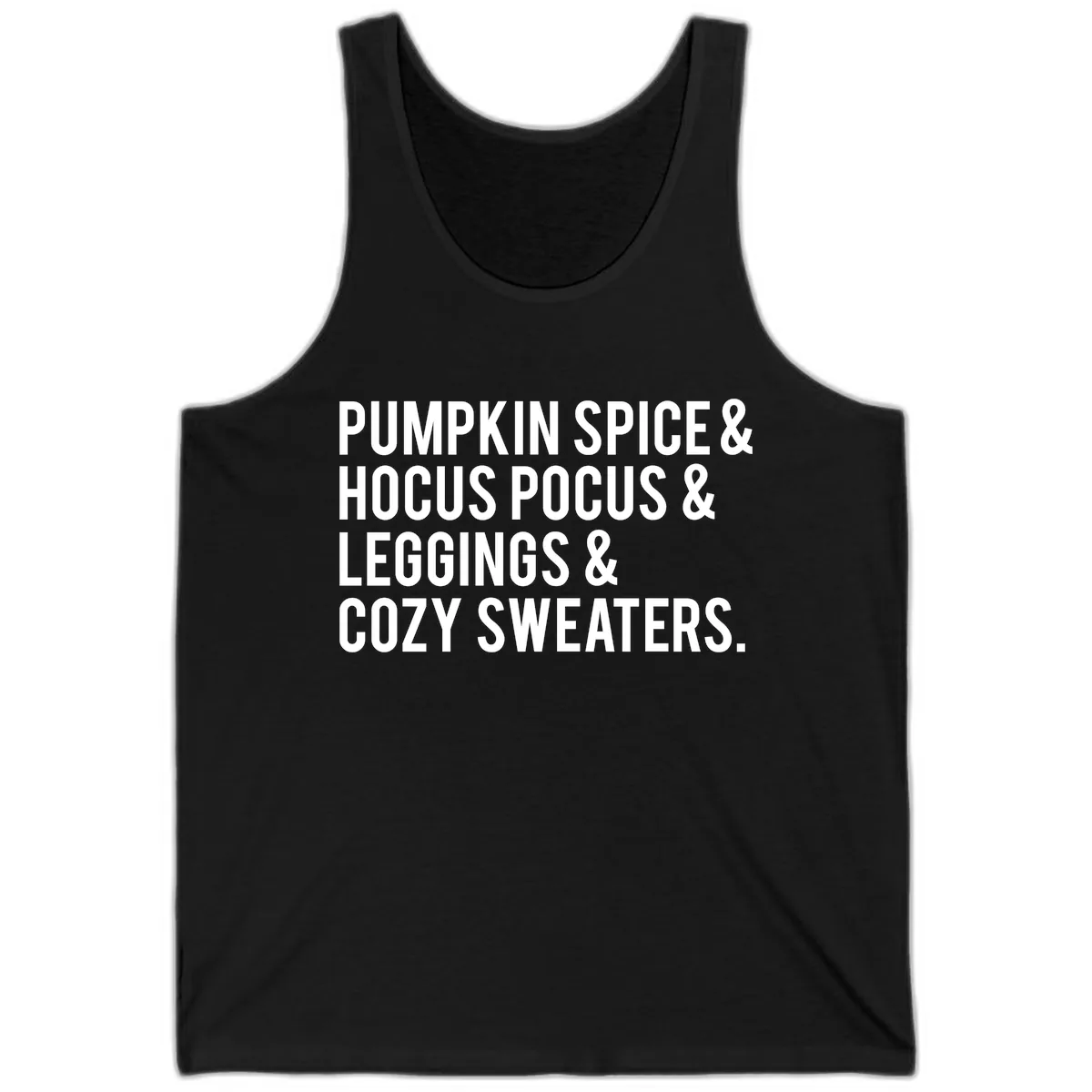 Pumpkin Spice And Everything Nice Tank in Black