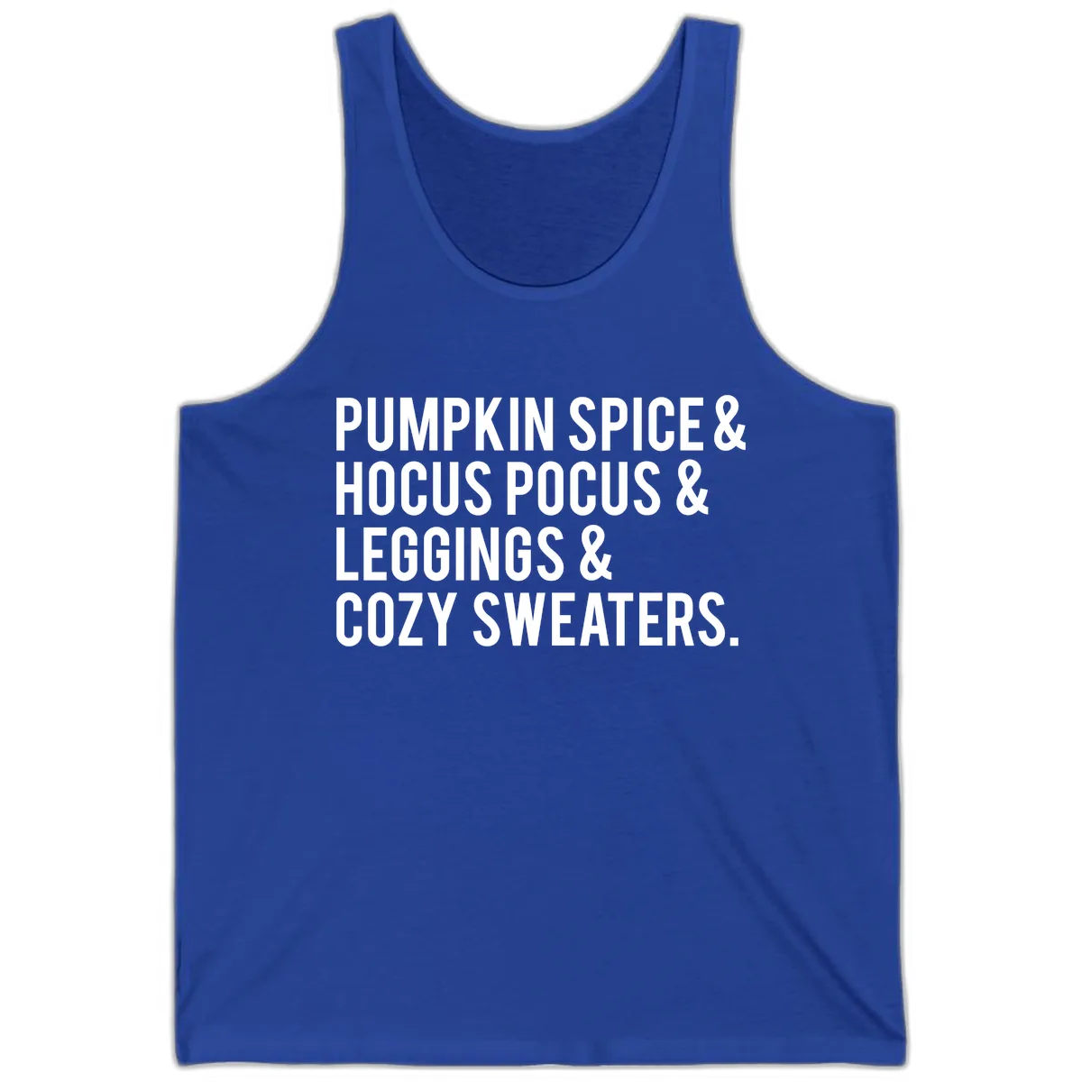 Pumpkin Spice And Everything Nice Tank in True Royal