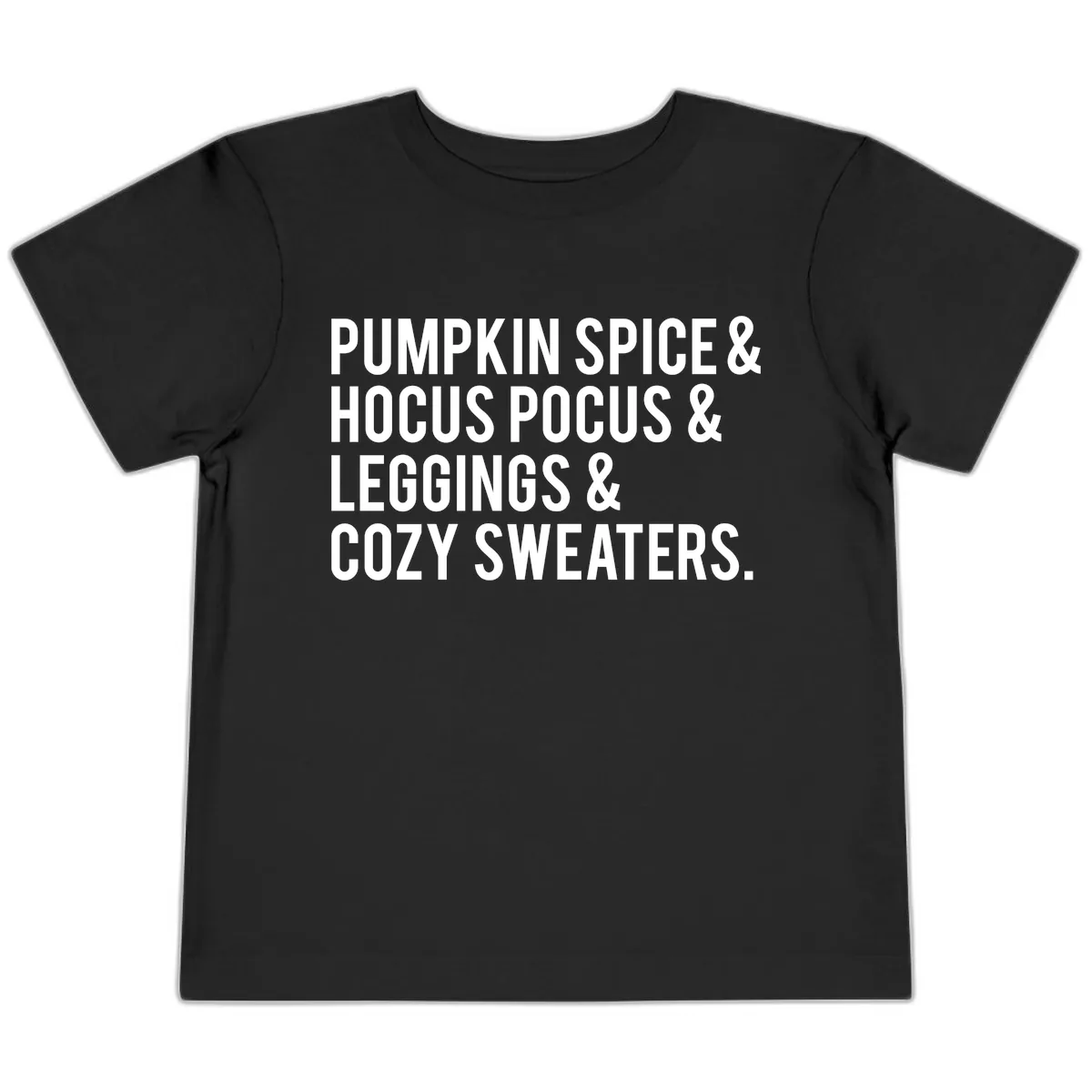 Pumpkin Spice And Everything Nice Toddler T-Shirt in Black