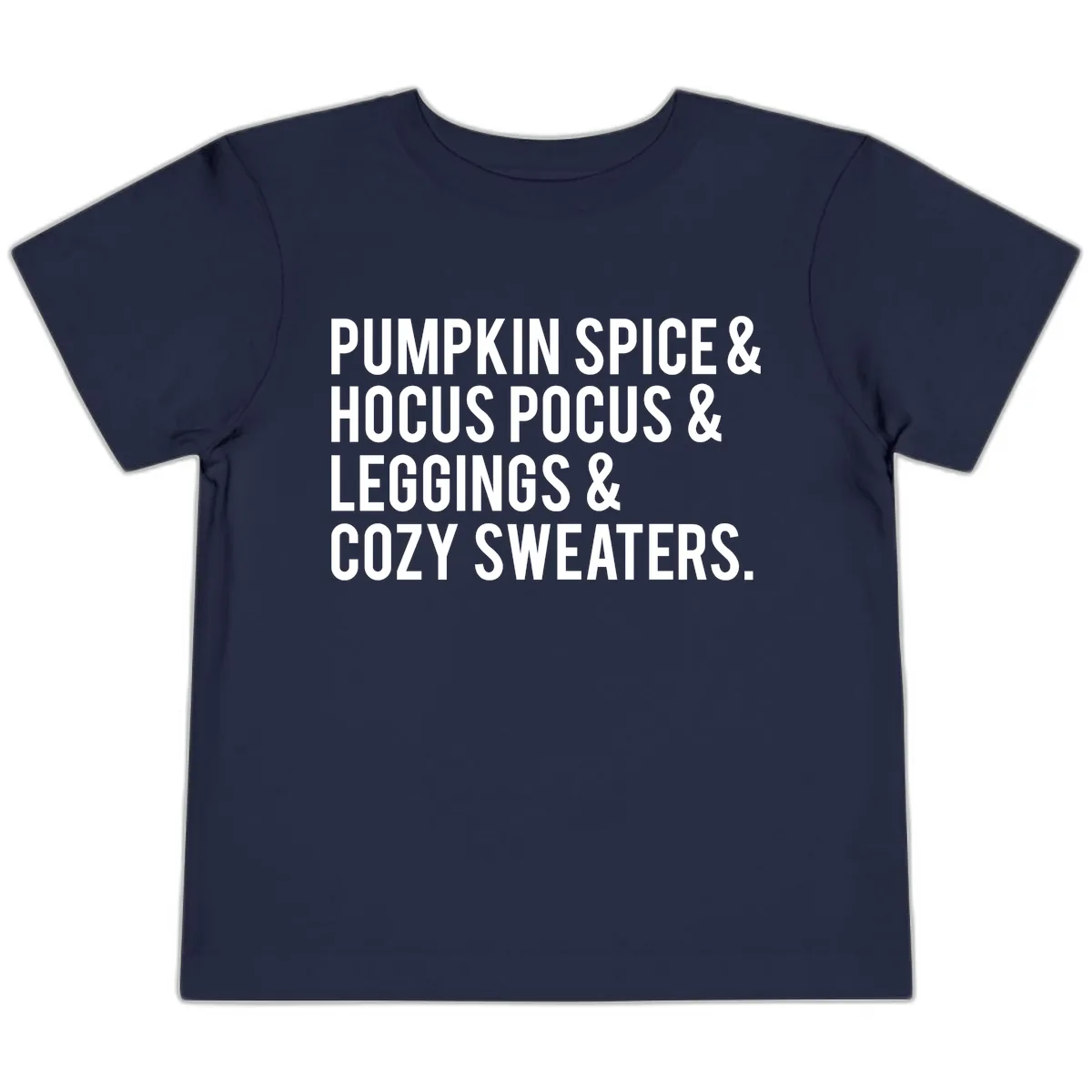 Pumpkin Spice And Everything Nice Toddler T-Shirt in Navy