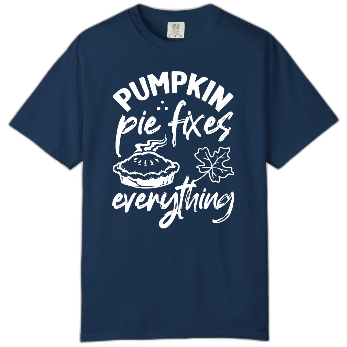 Pumpkin Pie Fixes Everything Fall Saying Comfort Color in Navy