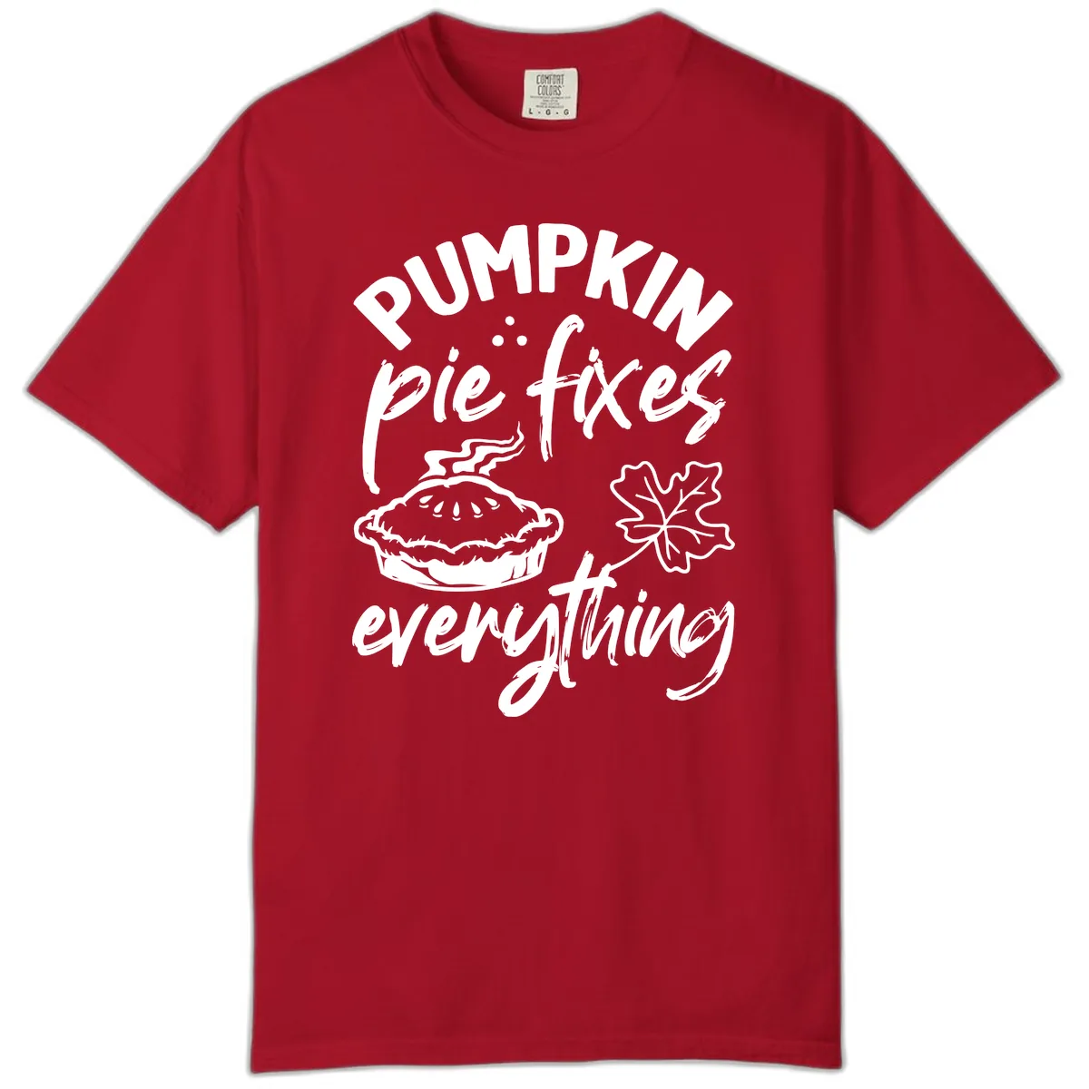 Pumpkin Pie Fixes Everything Fall Saying Comfort Color in Red