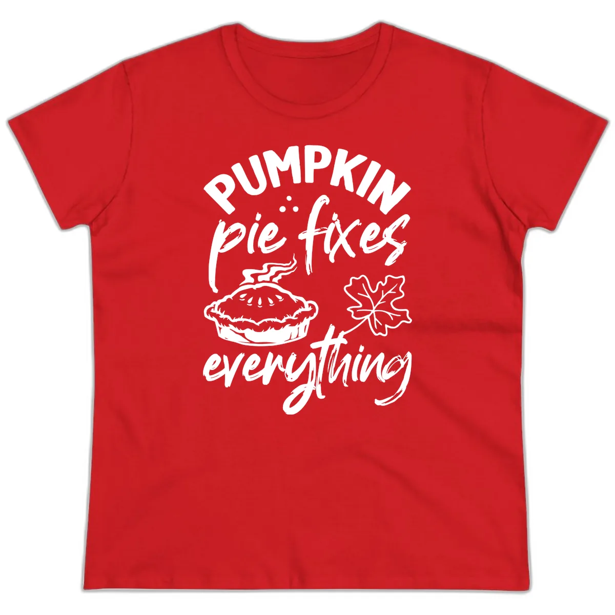 Pumpkin Pie Fixes Everything Fall Saying Ladies Tee in Red
