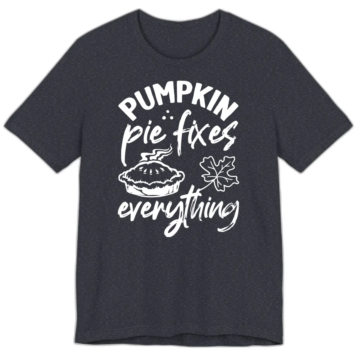 Pumpkin Pie Fixes Everything Fall Saying Premium T-Shirt in Heather Navy