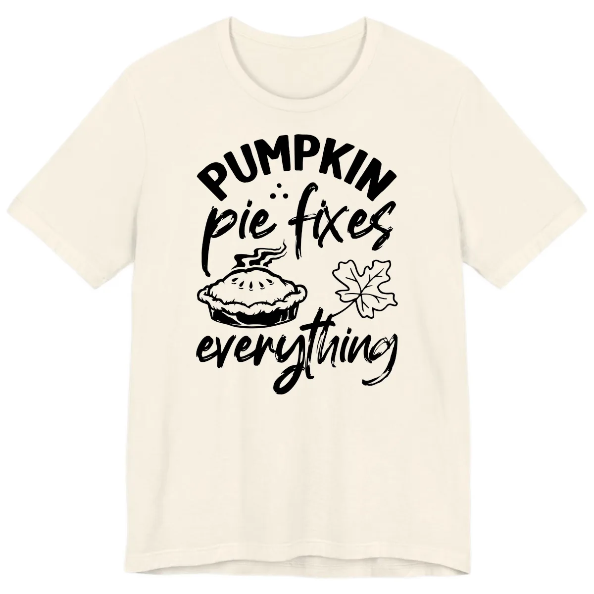 Pumpkin Pie Fixes Everything Fall Saying Premium T-Shirt in Natural