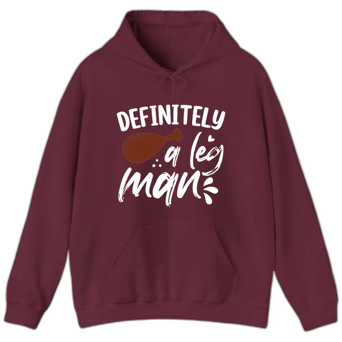 Definitely A Leg Man Turkey Graphic Hoodie in Maroon