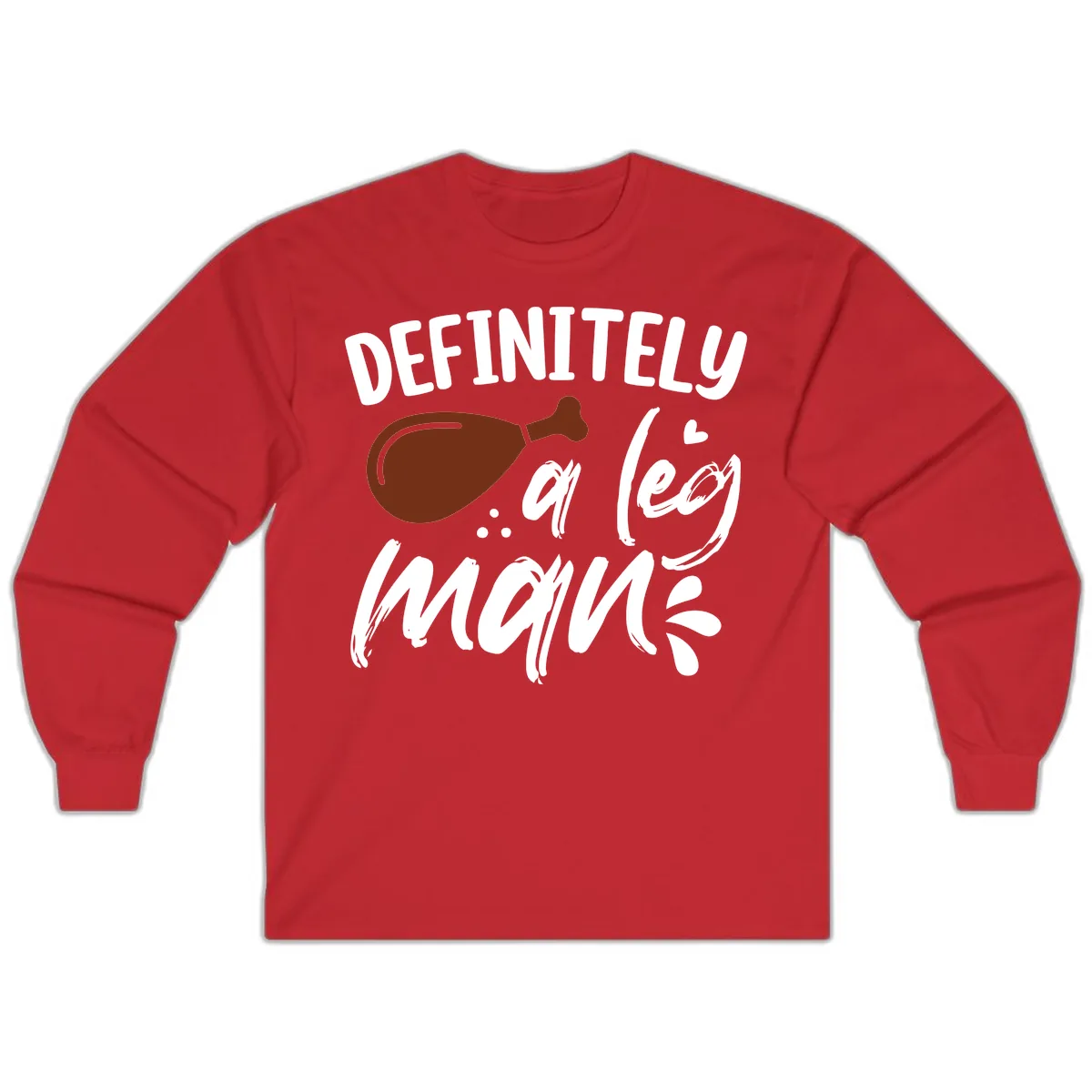 Definitely A Leg Man Turkey Graphic Long Sleeve in Red