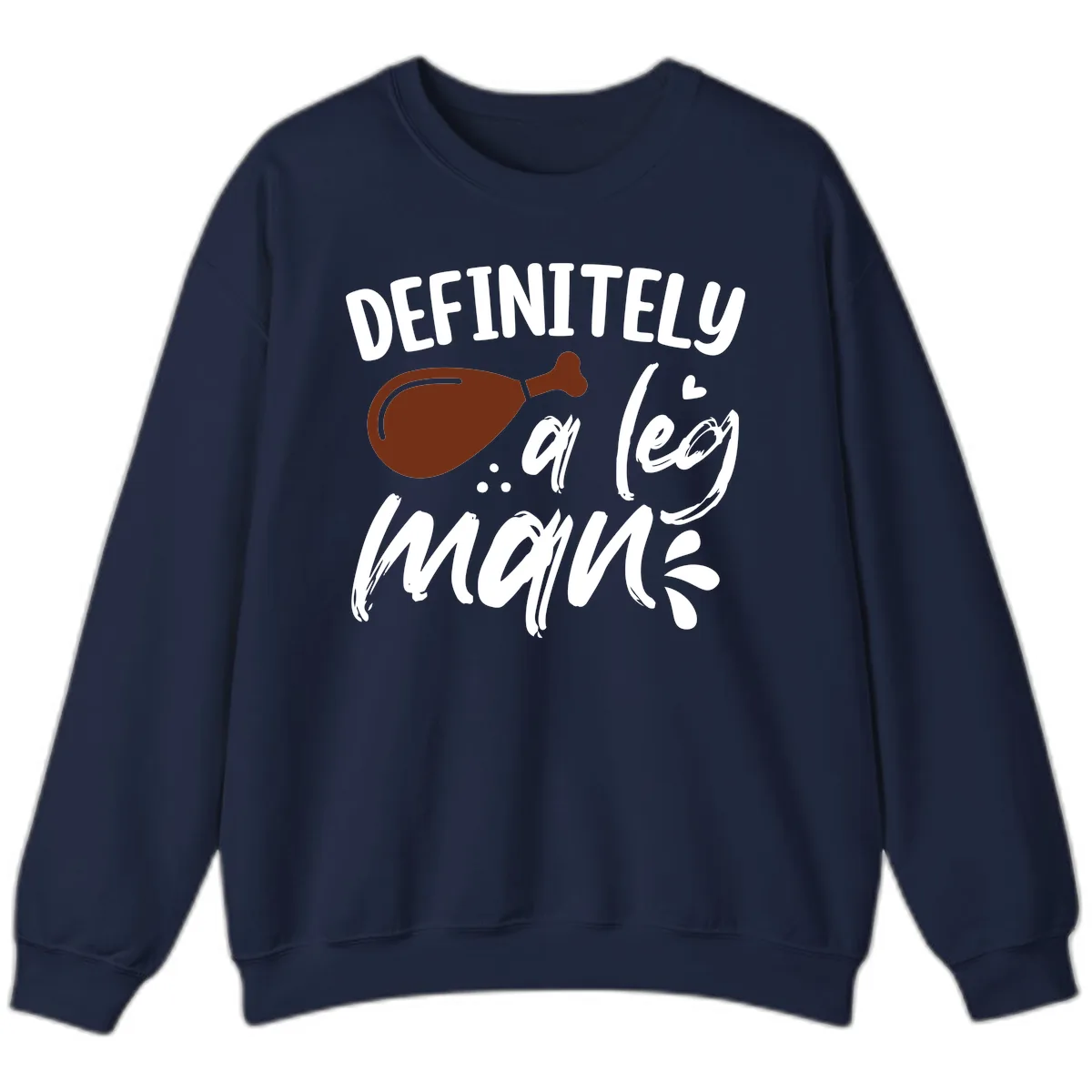 Definitely A Leg Man Turkey Graphic Sweatshirt in Navy