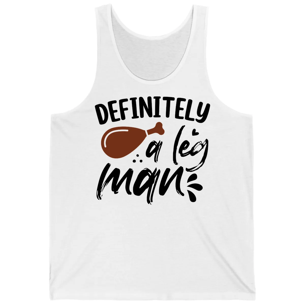 Definitely A Leg Man Turkey Graphic Tank in White